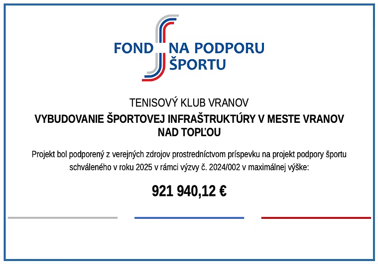 Projekt podporený Fondom na podporu športu – Vybudovanie športovej infraštruktúry v meste Vranov nad Topľou